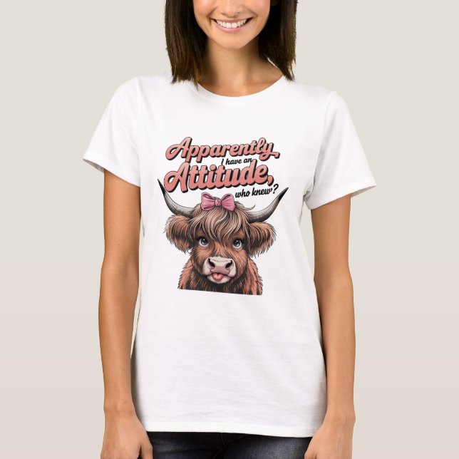 Funny Highland Cow Design – Apparently Attitude Cu T-Shirt (Front)