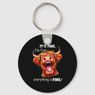 Funny Highland Cow It's Fine I'm Fine Everything I Key Ring