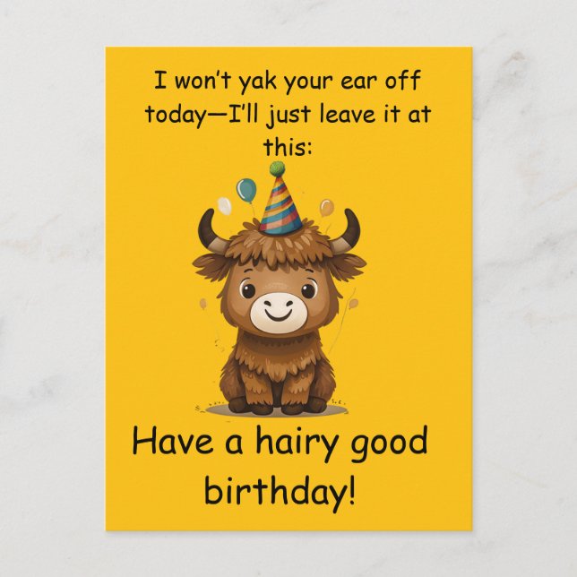 Funny Highland Yak: Hairy Good Birthday Puns Postcard (Front)
