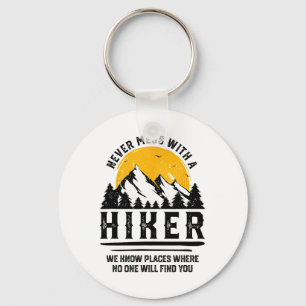 Funny Hiker Gift Hiking Lover Outdoor Quote Key Ring