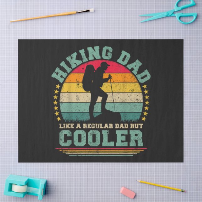 Funny Hiking Dad Like A Regular Dad Hiking Tissue Paper (Craft)