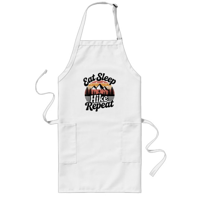 Funny Hiking Eat Sleep Hike Repeat Long Apron (Front)