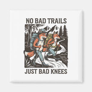Funny Hiking Foxes No Bad Trails Outdoors Walking  Magnet