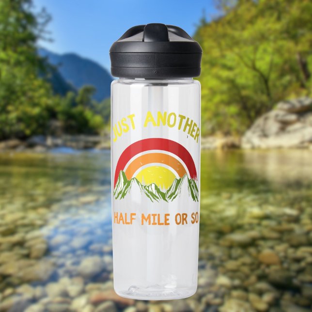 Funny Hiking Just Another Half Mile Or So Water Bottle (Creator Uploaded)