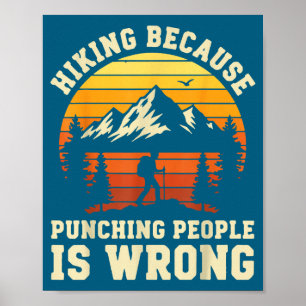 Funny Hiking Outdoor Hiker Nature Trail Poster