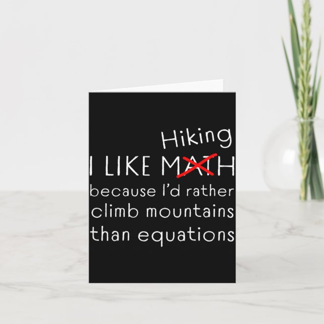 Funny Hiking Over Math Humor Mountains Vs Equation Card (Front)