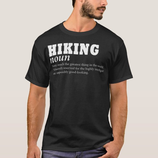 Funny Hiking T-Shirt (Front)