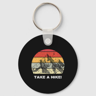 Funny Hiking Walking Joke For Hikers And Walkers D Key Ring
