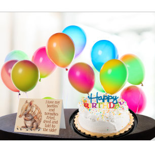 Funny Hilarious Armadillo Happy Birthday Card