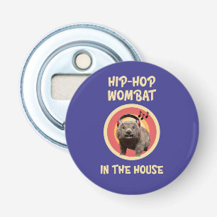 Funny Hip-hop Wombat in the House Bottle Opener