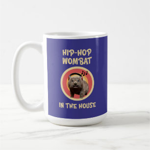 Funny Hip-hop Wombat in the House Coffee Mug