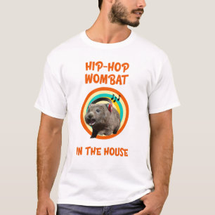 Funny Hip-hop Wombat in the House T-Shirt
