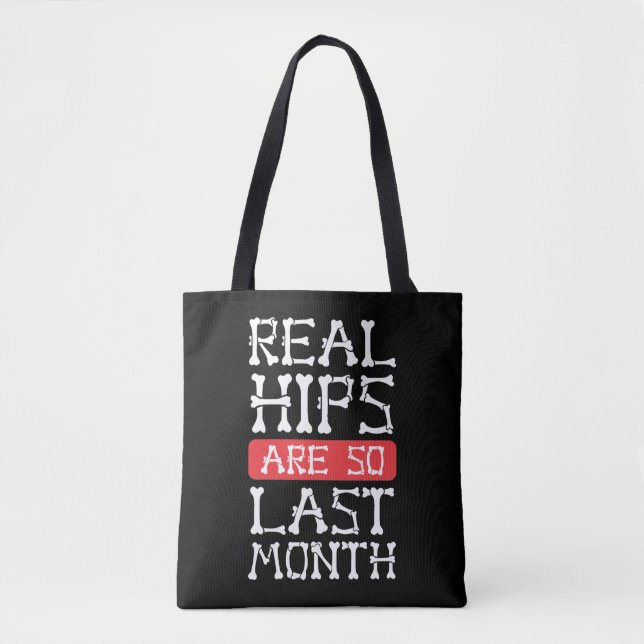 Funny Hip Replacement Bones Surgery Recovery Tote Bag (Front)