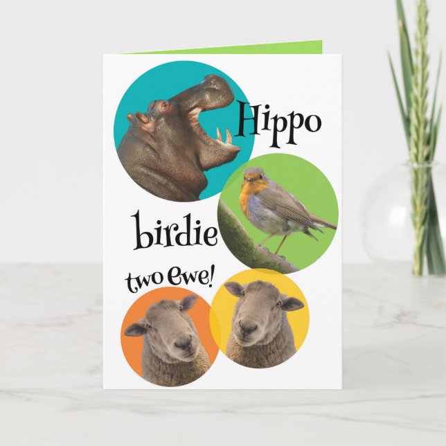 Funny Hippo Birdie Two Ewe Birthday Card (Front)