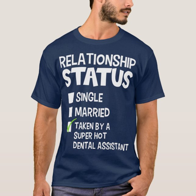 Funny His and Her Gift Dental Assistant Status T-Shirt (Front)