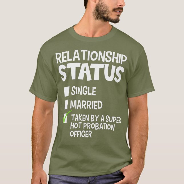 Funny His and Her Gift Probation Officer Status T-Shirt (Front)