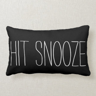 Funny Hit Snooze black white modern trendy humour Lumbar Cushion