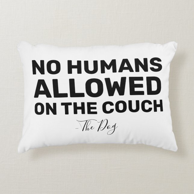 Funny Ho Humans Dog Couch Decorative Cushion (Front)