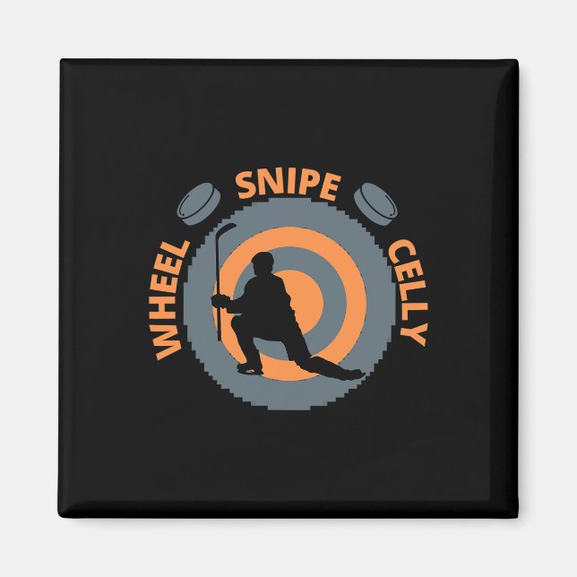 Funny Hockey Celebrations Wheel Snipe Celly Hockey Magnet (Front)