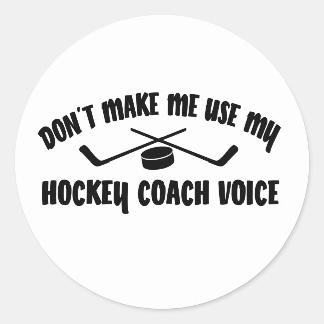 Funny Hockey Coach Classic Round Sticker (Front)