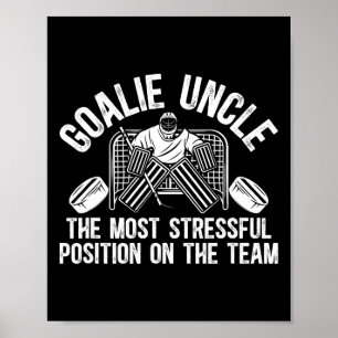Funny Hockey Goalie Uncle Of A Hockey Keeper Uncle Poster