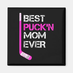 Funny Hockey - Hockey Mom Appreciation- Best Puck' Magnet