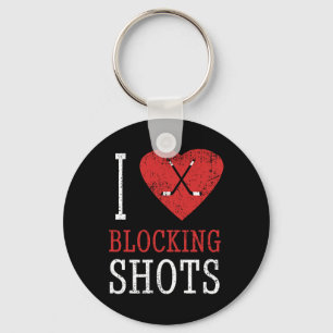 Funny Hockey - I Love Blocking Shots - Hockey Play Key Ring