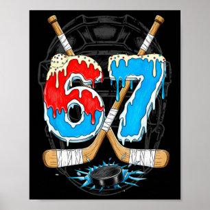 Funny Hockey Ice 67 Melting Ice Cream Gen Alpha Me Poster