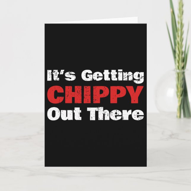 Funny Hockey - It's Getting Chippy Out There - Hoc Card (Front)