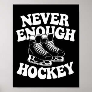 Funny Hockey Lover Men Women Boys Or Girls Hockey Poster