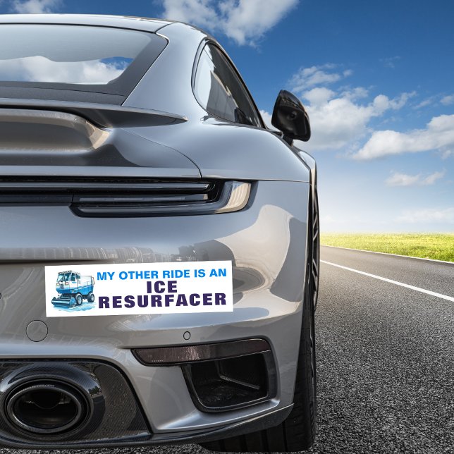 Funny Hockey My Other Ride is An Ice Resurfacer Bumper Sticker (Creator Uploaded)