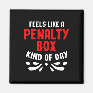 Funny Hockey Penalty Box Hockey Players Goalie Hoc Magnet