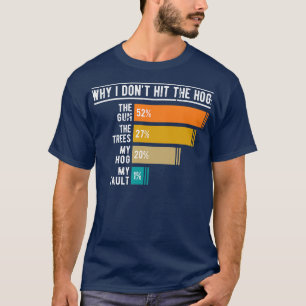 Funny Hog Hunting T-Shirt