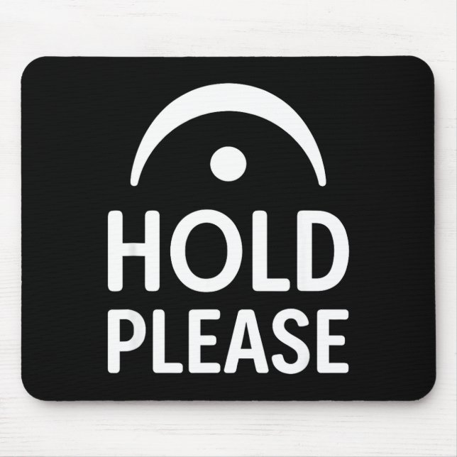 Funny Hold Please Fermata Symbol Music Theory Band Mouse Pad (Front)