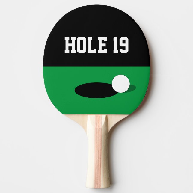 Funny hole 19 golf table tennis ping pong paddle (Front)