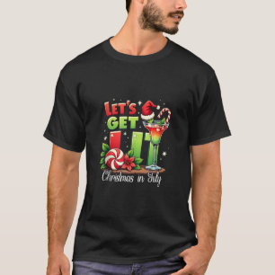 Funny Holiday Let s Get Lit Christmas In July Summ T-Shirt