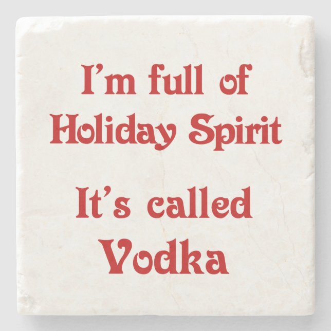Funny Holiday Spirit Vodka Coaster (Front)