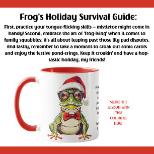 Funny Holiday Survival Tips From A Frog Mug
