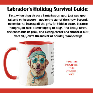Funny Holiday Survival Tips From A Labrador Mug