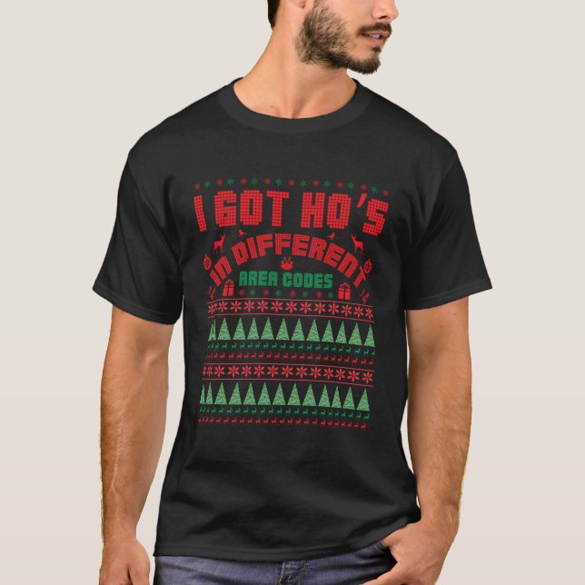 Funny Holiday Ugly Sweater I Got Ho'S For Christma (Front)