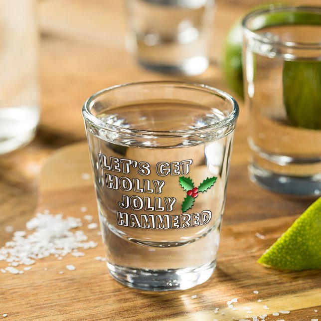 Funny Holly Jolly Red Berries Green Leaves Holiday Shot Glass (Creator Uploaded)