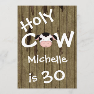 Funny Holy Cow 30th Humourous Birthday Invitation