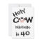 Funny Holy Cow 40th Birthday Party Invitation