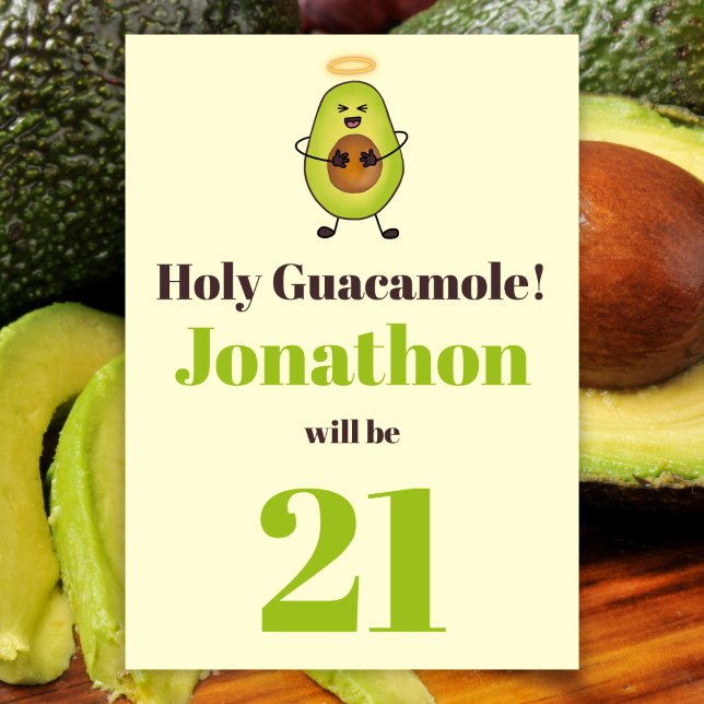 Funny holy guacamole pun 21st birthday party invitation (Creator Uploaded)
