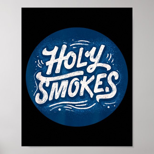 Funny Holy Smokes Stamp Costume Poster (Front)