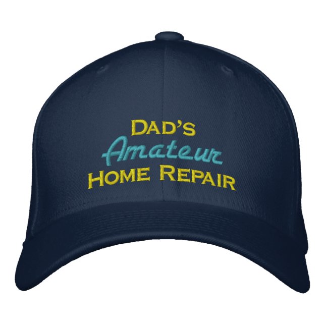 Funny Home Repair Embroidered Hat (Front)