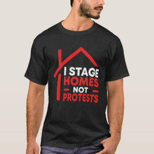 Funny Home Staging Pun Interior Designer T-Shirt