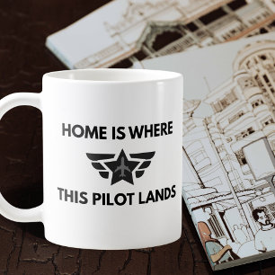 Funny Home Where This Pilot Lands Plane Welcome  Coffee Mug