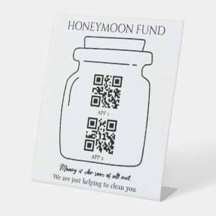 Funny honeymoon fund QR code digital tip jar Pedestal Sign