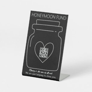 Funny honeymoon fund QR code digital tip jar Pedestal Sign